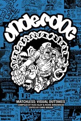 Underdog "Matchless: Visual Outtakes" BOOK